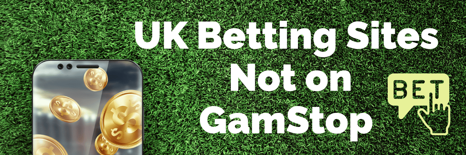 Discover the Best Betting Sites Not on Gamstop 1042757235