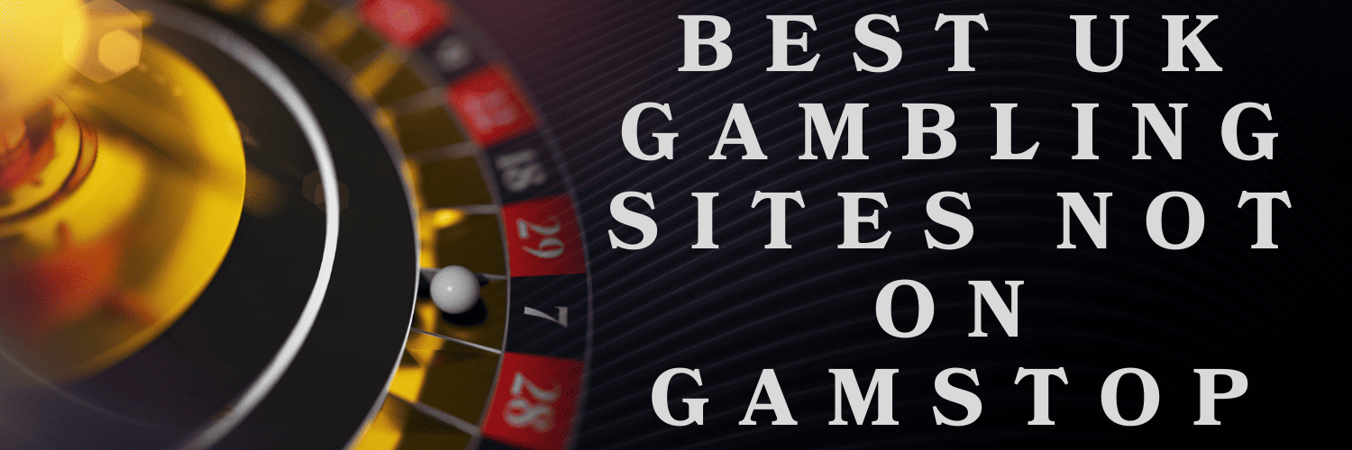 Discovering Casinos Not Using GamStop A Guide to Non-GamStop Sites