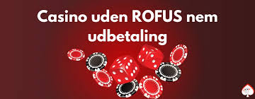 Dansk Casino Uden Rufus Din Guide til Spil uden Begrænsninger
